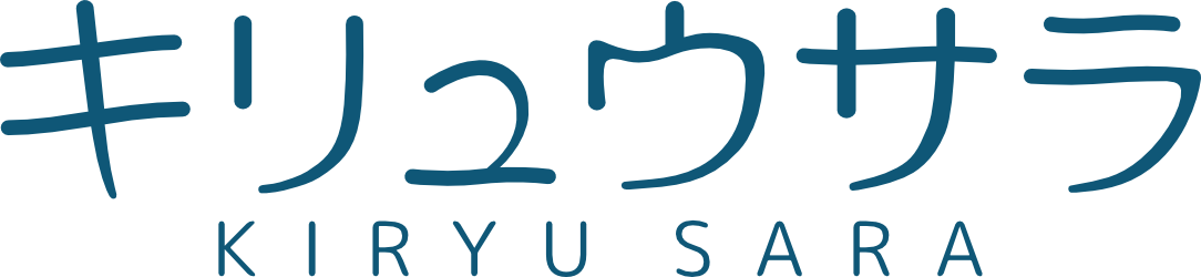 キリュウサラ / kiryu sara【official website】